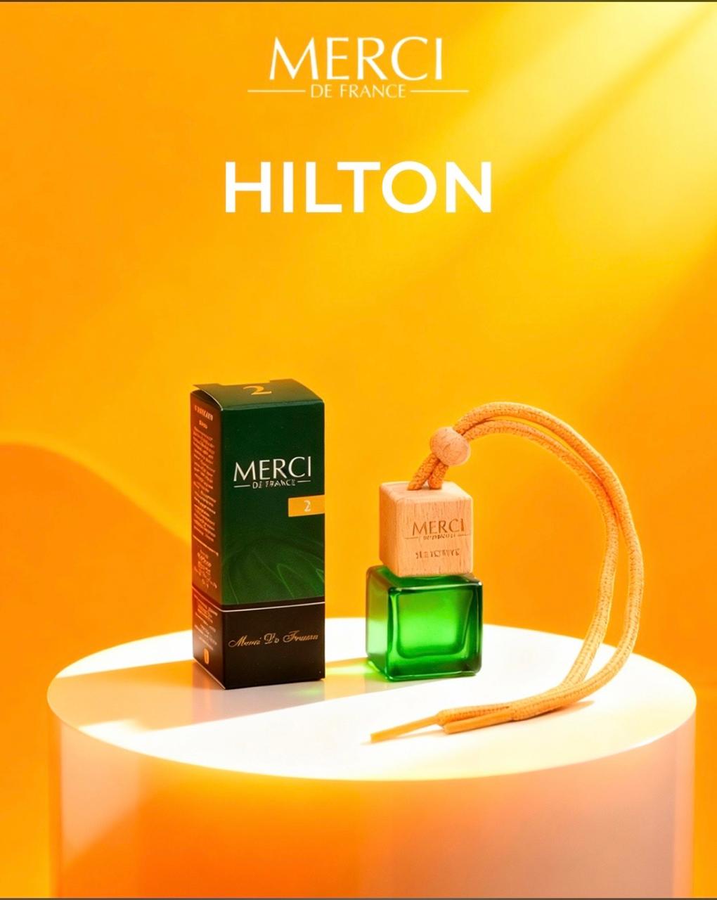 MERCI SELEKTIV №2 HILTON